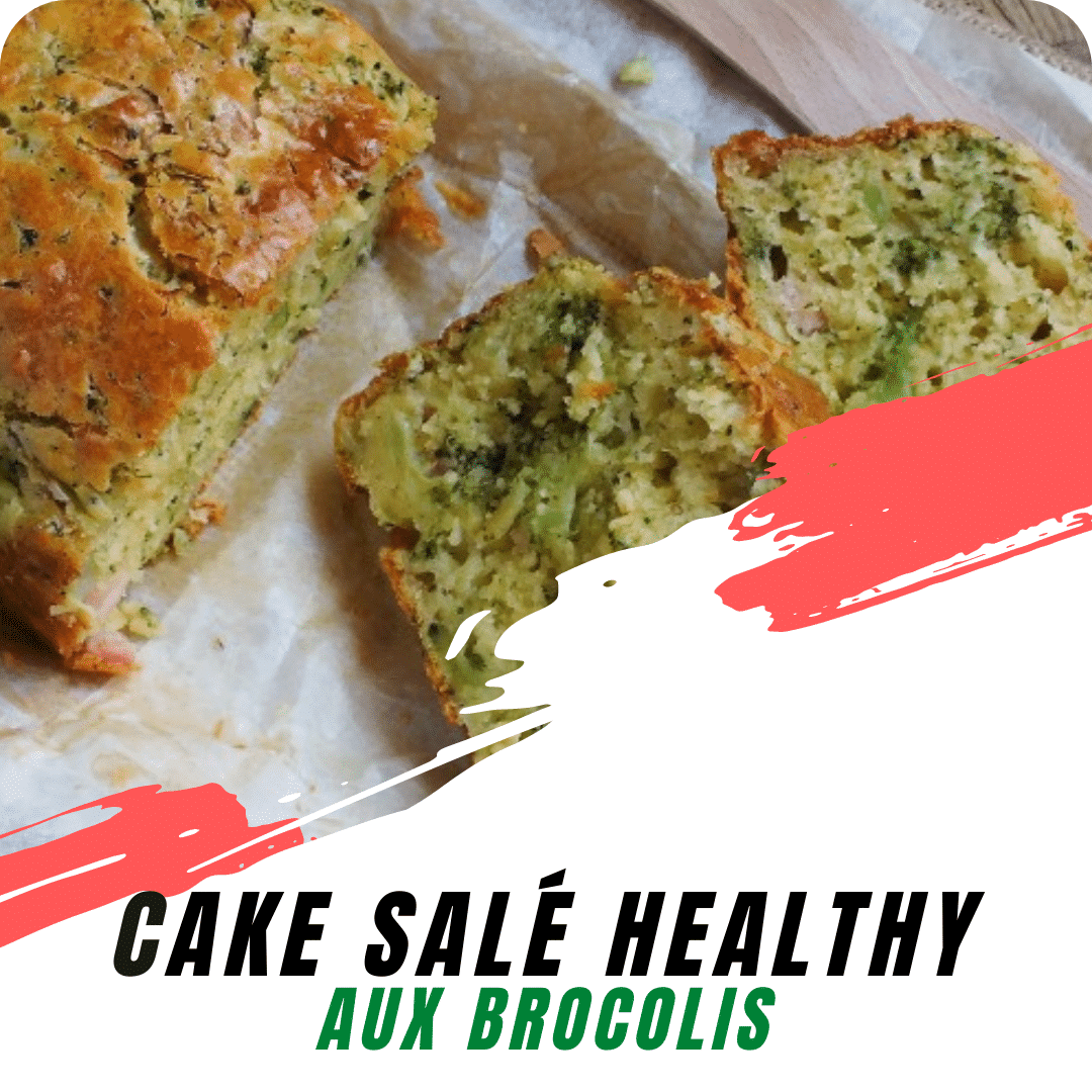 Cake salé healthy - Aux brocolis