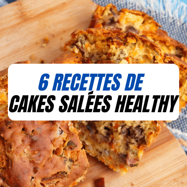6 recettes de cakes salés Healthy