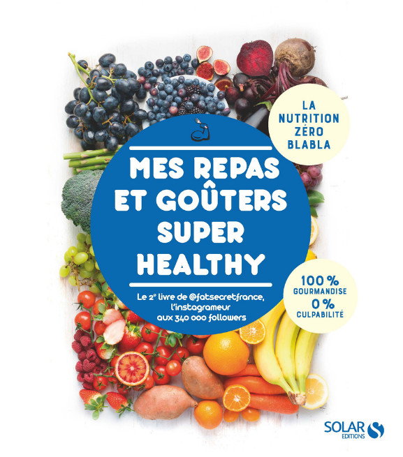 Mon deuxième livre de recettes healthy