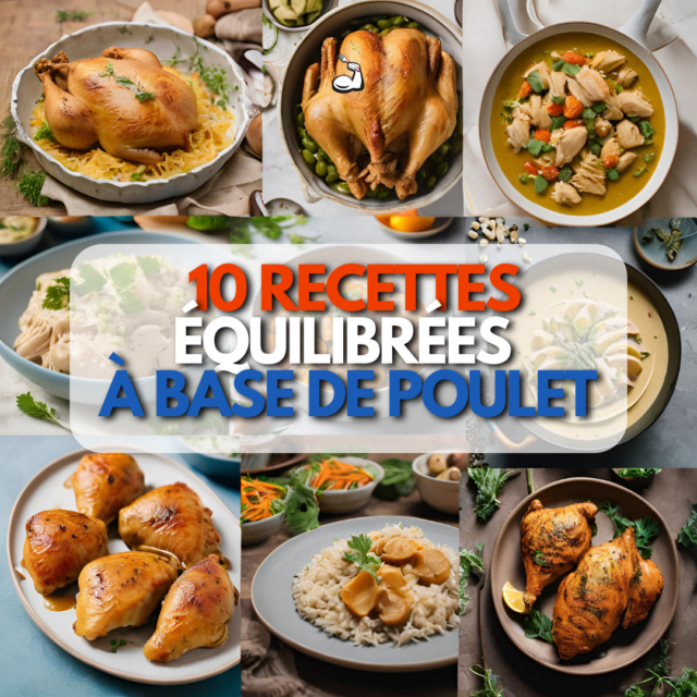 10 Recettes Équilibrées à Base de Poulet